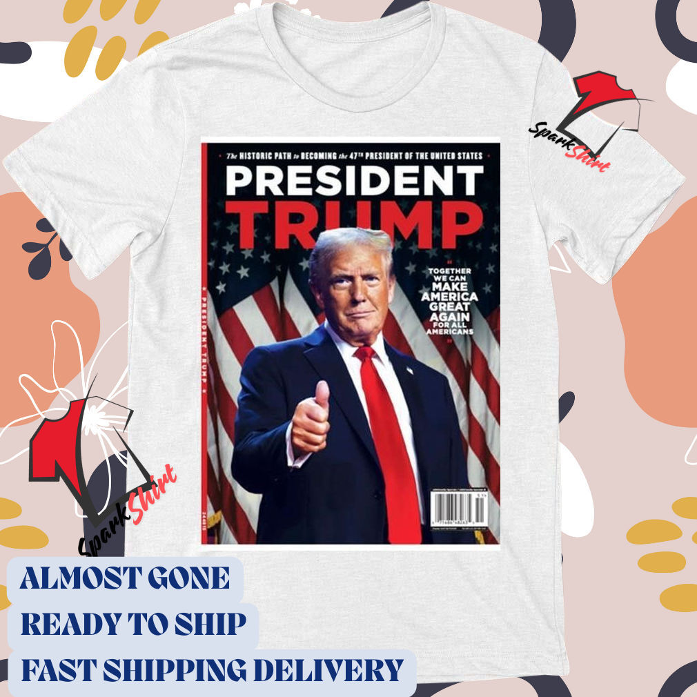 Official Poster President Trump 47th President Commemorative T-shirt