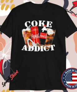 Coke Addict T-Shirts