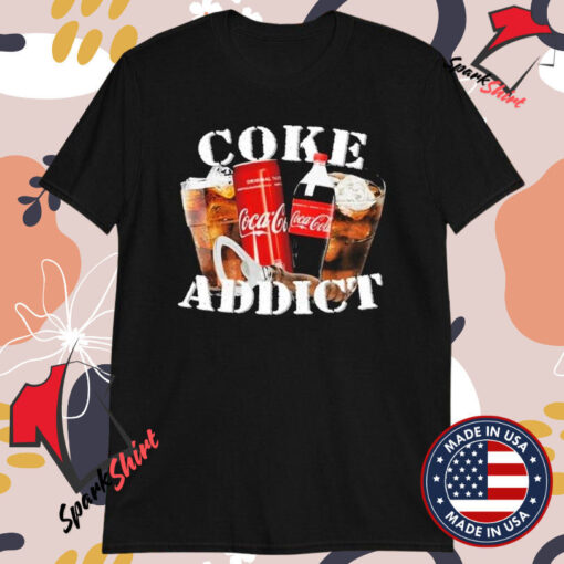 Coke Addict T-Shirts