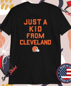 Cleveland Browns Just A Kid T-shirts