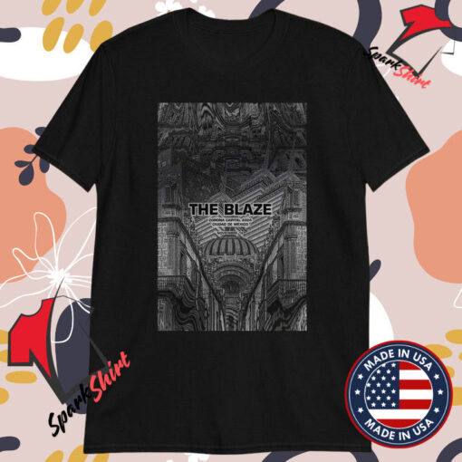 The Blaze Show In Ciudad De Mexico On November 16 2024 T-Shirts