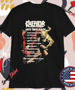 Kreator Hate Über Alles Tracklist T-shirts