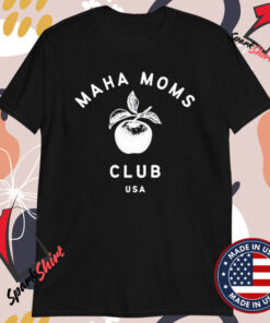 Maha Moms Club USA T-Shirts