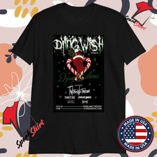 Dying Wish December 7, 2024 Roseland Theater Event T-shirts