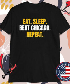 Green Bay Packer Eat. Sleep. Beat Chicago. Repeat. T-shirts