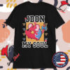 Jdon My Soul Rat T-Shirts