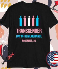 Transgender Day Of Remembrance November, 20 T-Shirts