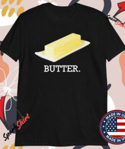 Butter Cheese T-shirts