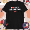 I Love Day Drinking Drink Wisconsinbly T-shirts