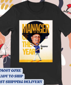 Official Poster Pat Murphy Milwaukee Brewers 2024 NL Manager of the Year Award winner MLB Baseball t-shirt