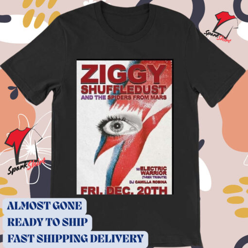 Official Poster Ziggy Shuffledust And The Spiders From Mars December 2024 San Diego CA t-shirt