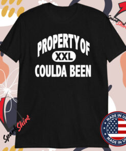 Druski Property Of Coulda Been T-shirts