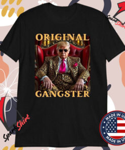 Trump Original Gangster Maga T-Shirts