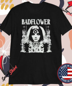 Badflower Girl Flower T-shirts