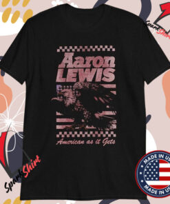 Aaron Lewis Eagle American As It Gets T-shirts