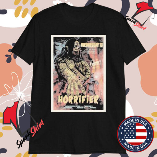 Wednesday 13 Curse Horrifier Mummy T-shirts