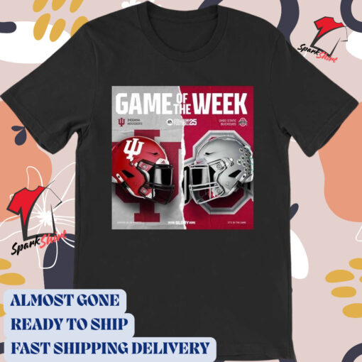 Official Poster Game of the Week matchup Indiana Hoosiers Vs Ohio State Buckeyes Helmet College Football 25 t-shirt