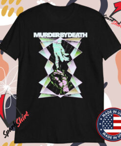 Murder By Death Hands T-shirts