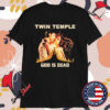 Twin Temple God is Dead Album Cover 2024 T-shirts