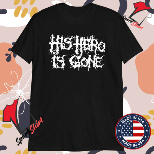 Foxing His Hero Is Gone T-shirts