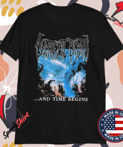 Decrepit Birth And Time Begins T-Shirts