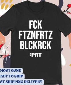 Official Fck Ftznfrtz Blckrck Dprt New 2024 t-shirt