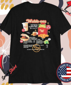 PayMoneyWubby Wubb-Ees Drive-Thru Menu T-Shirts