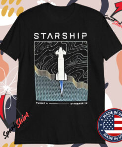 Space X Starship Flight 4 Starbase TX T-Shirts