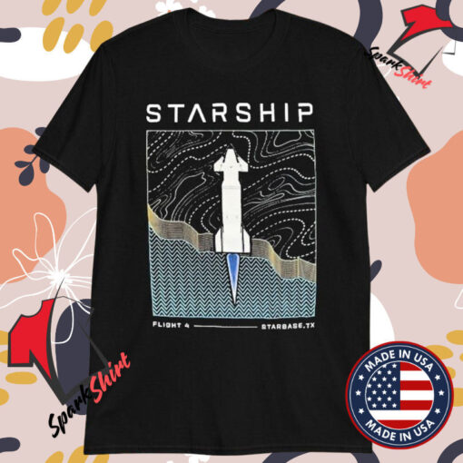 Space X Starship Flight 4 Starbase TX T-Shirts