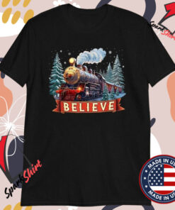 Train Believe Holiday Christmas T-Shirts