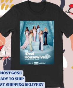 Official Poster The Real Housewives of Beverly Hills Lights Camera Diamonds November 19 2024 t-shirt