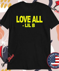 Lil B Love All T-Shirts