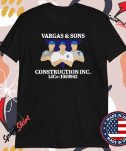 Vargas & Sons Construction Inc LIC 1059942 T-shirts