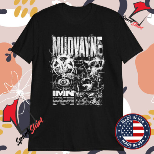 Mudvayne Imn T-shirts