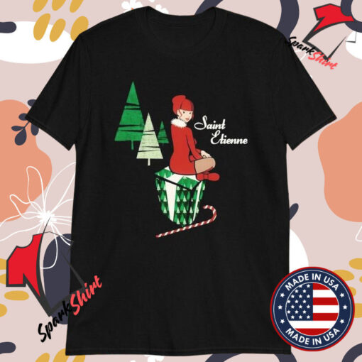 Saint Etienne A Glimpse Of Stocking Christmas Holiday T-shirts