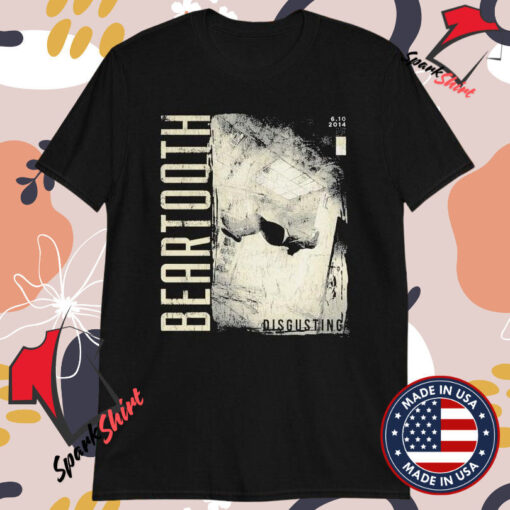 Beartooth Disgusting Album T-shirts