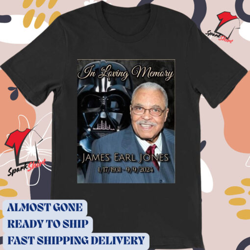 Official In Loving Memory Darth Vader Star Wars James Earl Jones 1931 – 2024 Poster t-shirt