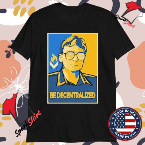 Hoppe Be Decentralized T-shirts