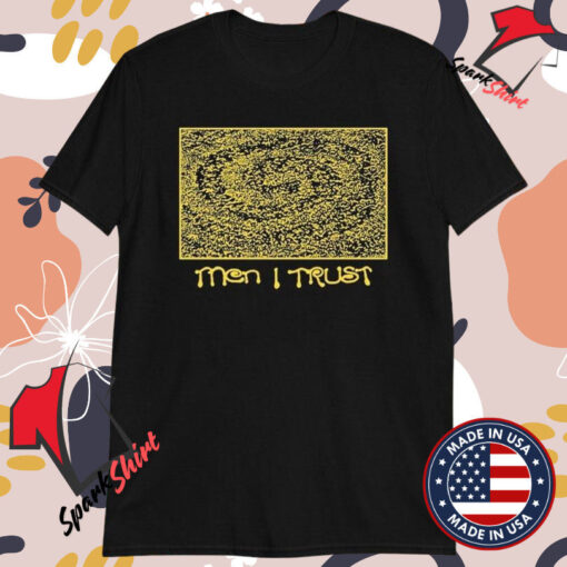 Galaxy Men I Trust T-Shirts