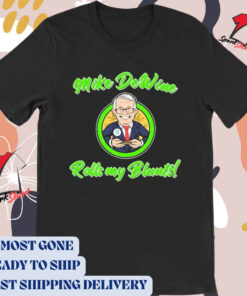 Mike Dewine Rolls My Blunts caricature t-shirt