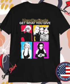 New Radicals Get What You Give Don’t Let Go T-shirts