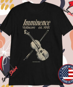 Imminence Violincore From Sweden With Love T-shirts