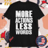 Celldweller More Actions, Less Words T-shirts