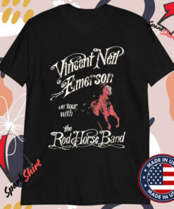 Vincent Neil Emerson On Tour With The Red Horse Band T-shirts