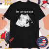 I’m Pregnant Freaky Cat T-shirts