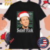 Saint Nick Santa Ugly Christmas T-Shirts