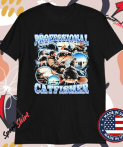 Professional Catfisher Fishing T-Shirts