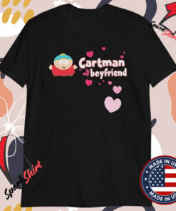 South Park Cartman Is My Boyfriend T-shirts