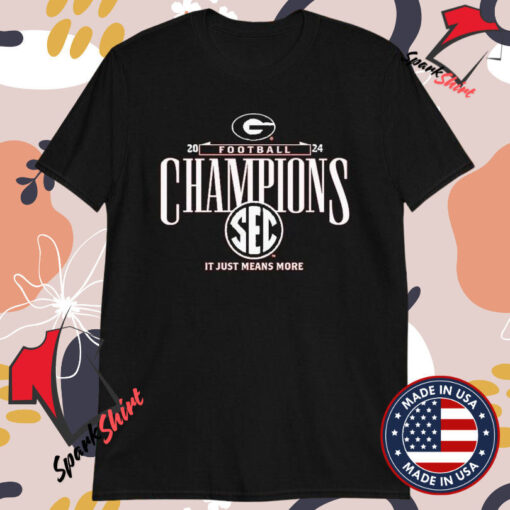 Georgia Bulldogs 2024 SEC Football Conference Champions It Just Means More T-Shirts