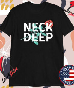 Neck Deep Rose T-shirts